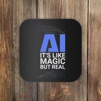 Ai Its Like Magic But Real Artificial Intelligence Geek Gift Coaster thumb 0
