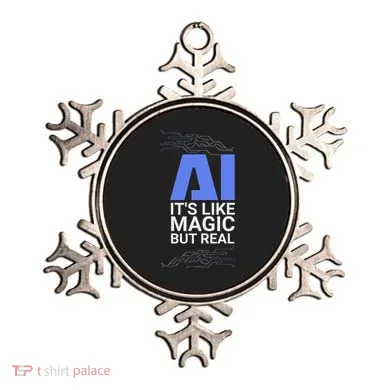 Ai Its Like Magic But Real Artificial Intelligence Geek Gift Ornament