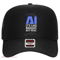 Ai Its Like Magic But Real Artificial Intelligence Geek Gift Hat thumb 0