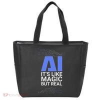 Ai Its Like Magic But Real Artificial Intelligence Geek Gift Tote Bag thumb 0