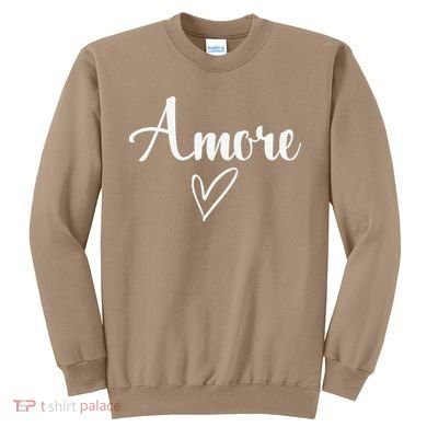 Amore Italian Love Valentine's Day Sweatshirt