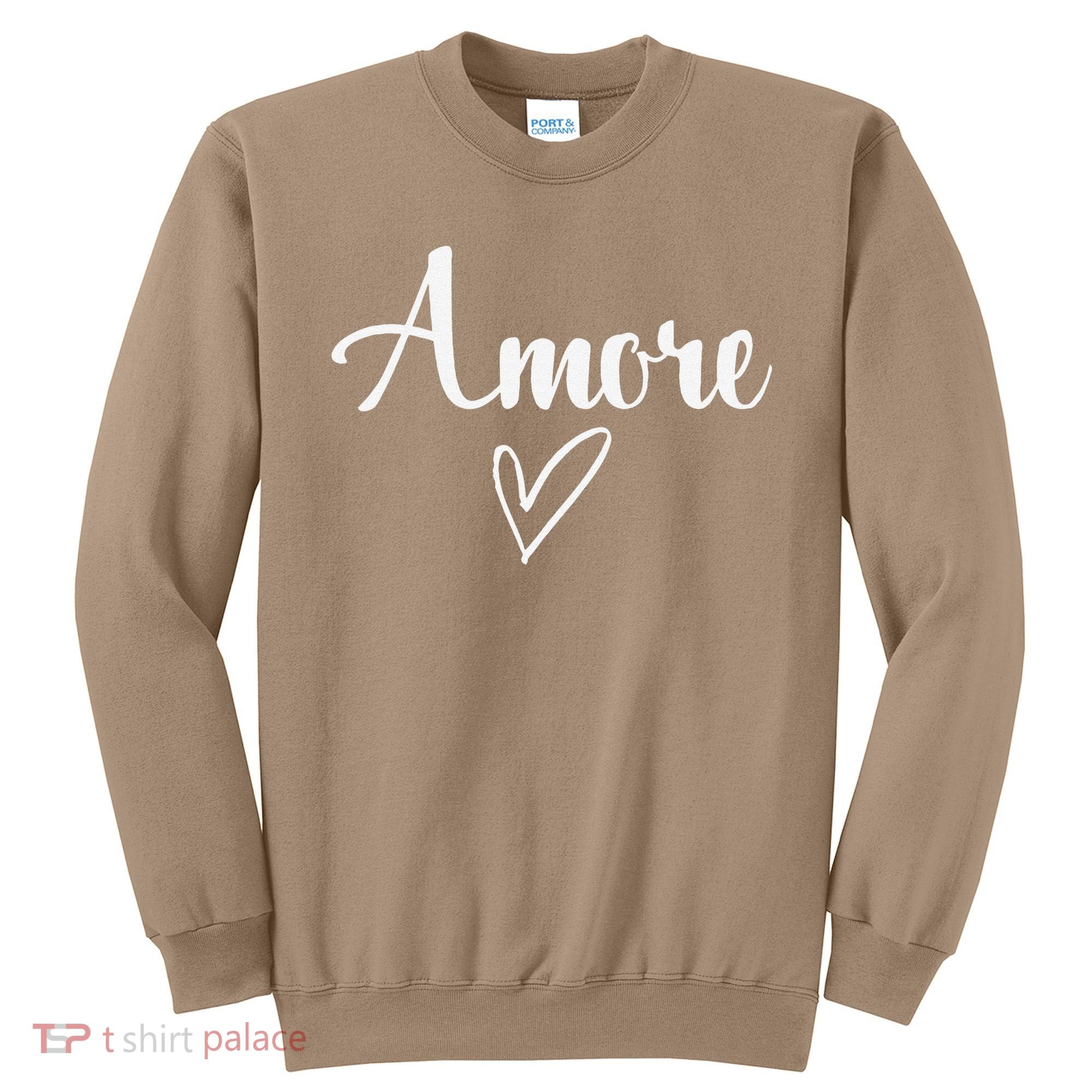 Amore Italian Love Valentine's Day Sweatshirt