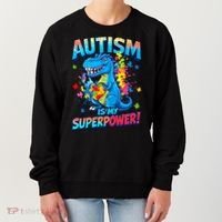 Autism Is My Superpower Dinosaur  Autism Awareness Women's Sweatshirt thumb 0