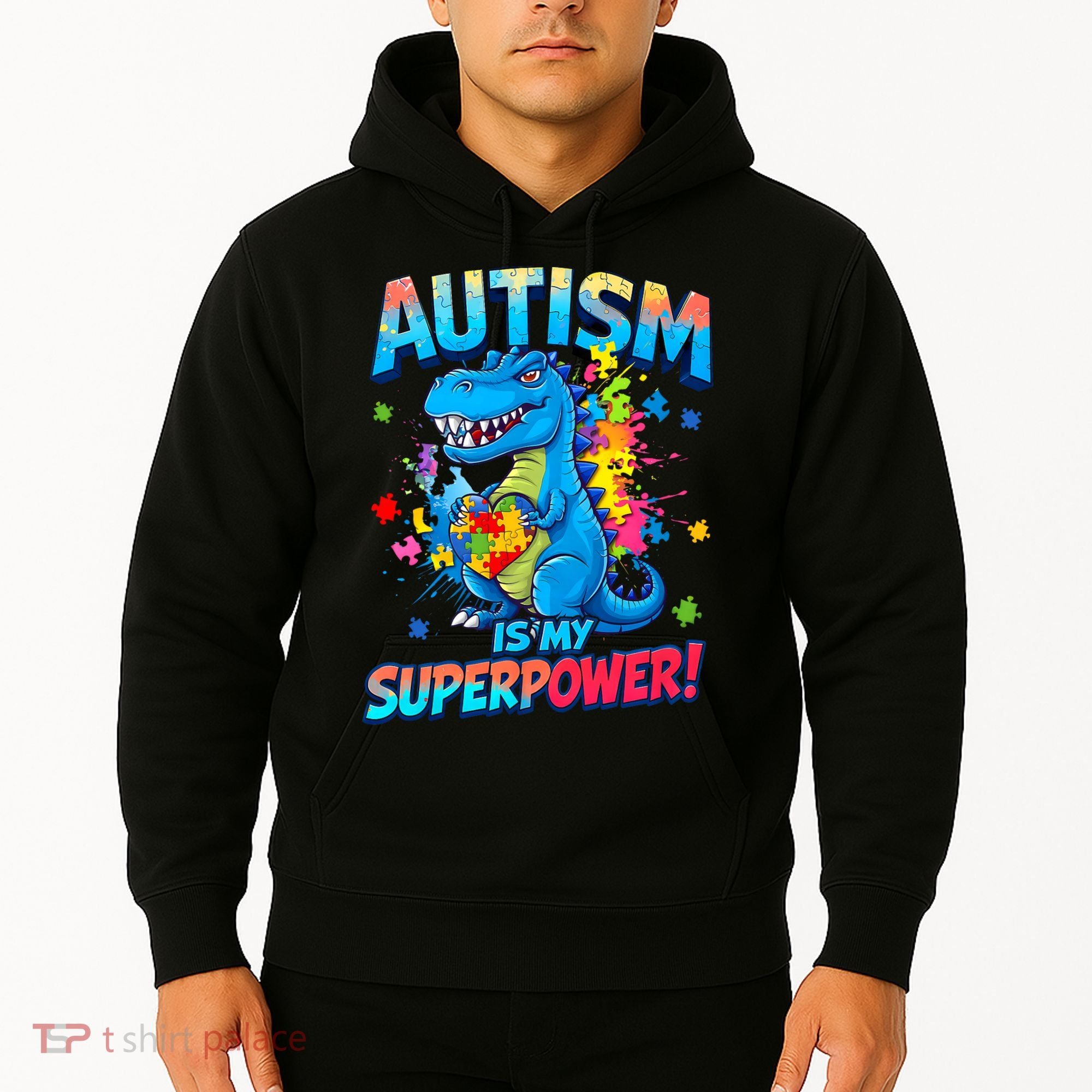 Autism Is My Superpower Dinosaur  Autism Awareness Hoodie