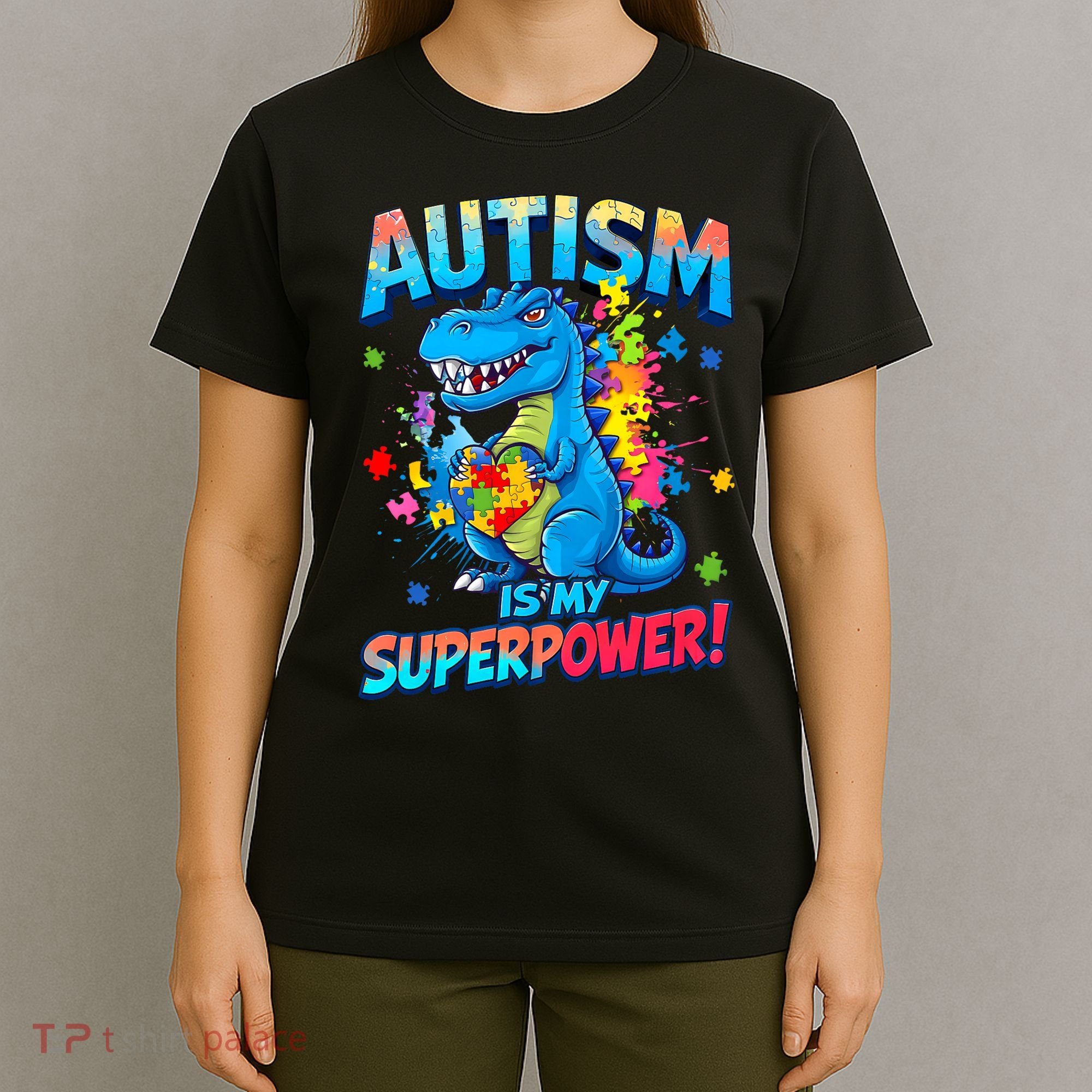 Autism Is My Superpower Dinosaur  Autism Awareness T-Shirt