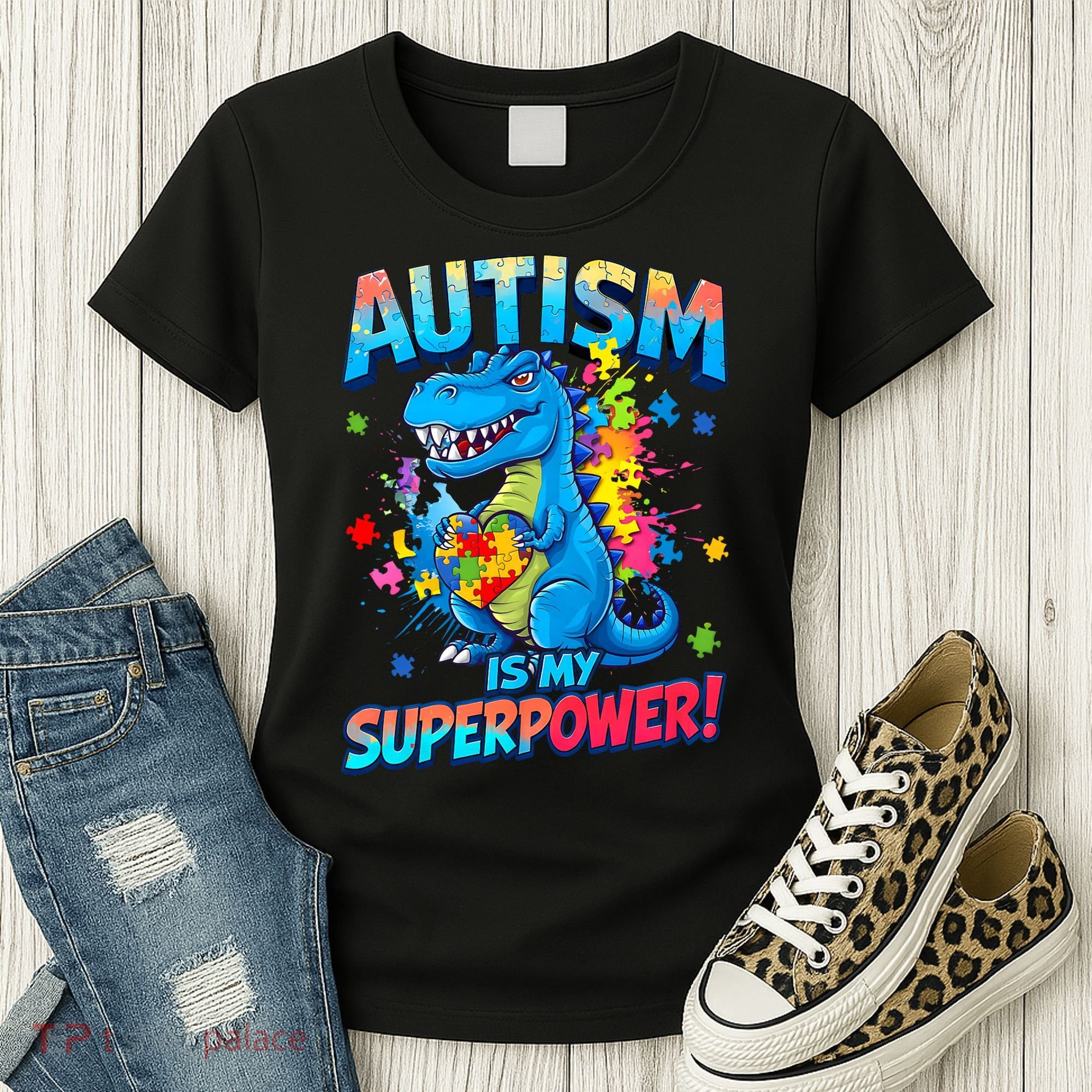 Autism Is My Superpower Dinosaur  Autism Awareness Women's T-Shirt