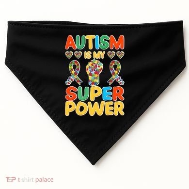 Autism Is My Super Power USA-Made Doggie Bandana
