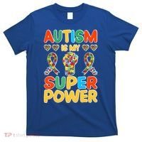 Autism Is My Super Power T-Shirt thumb 0