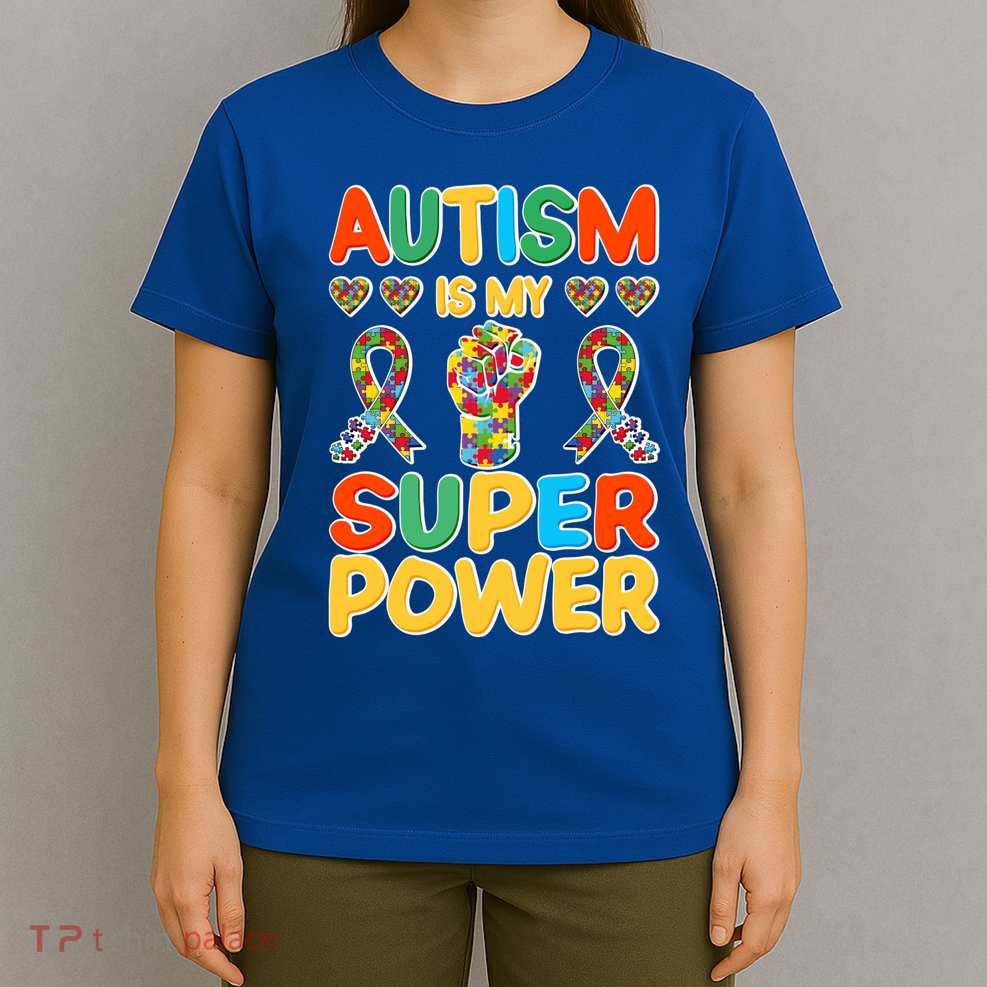 Autism Is My Super Power T-Shirt