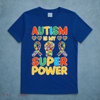Autism Is My Super Power T-Shirt thumb 5