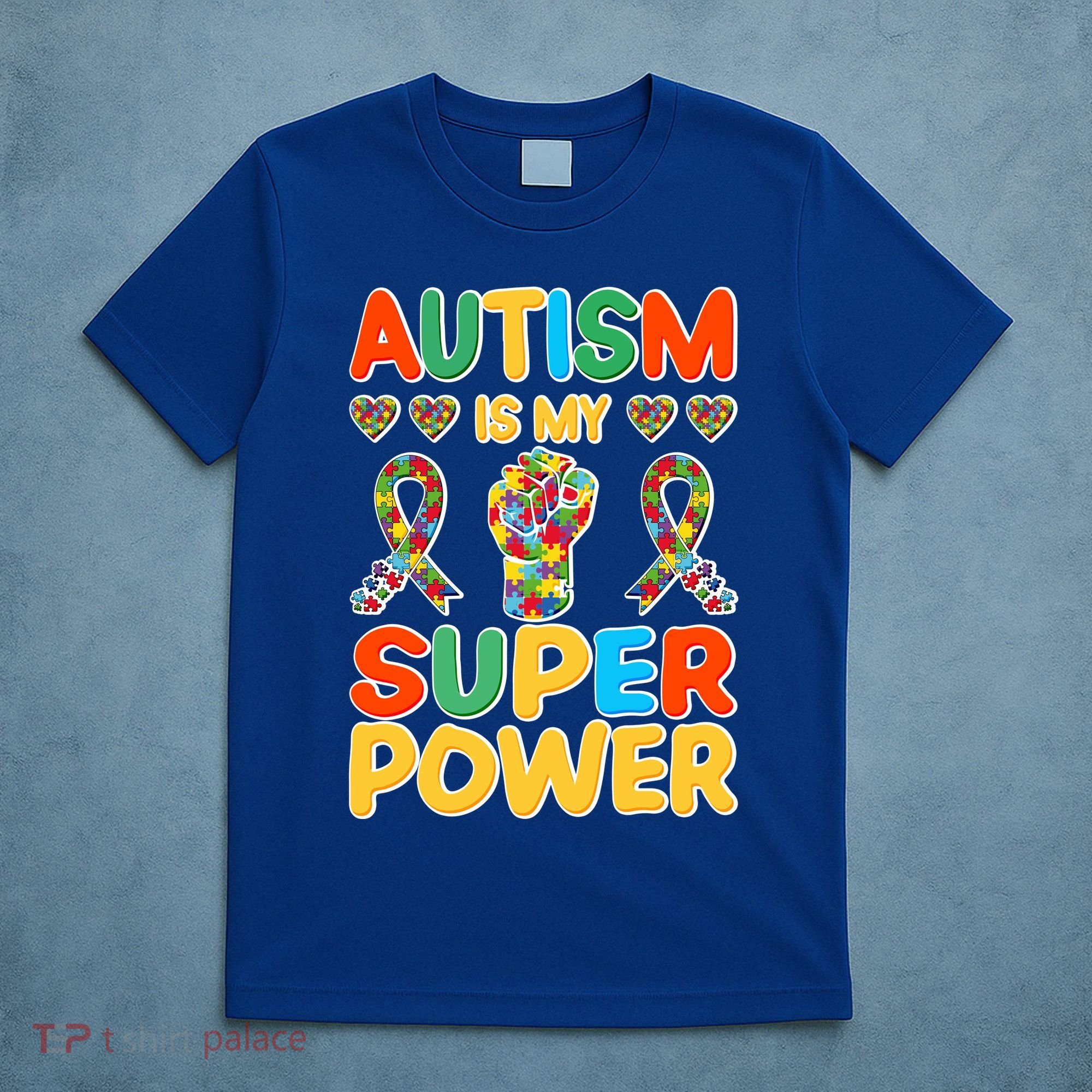 Autism Is My Super Power T-Shirt