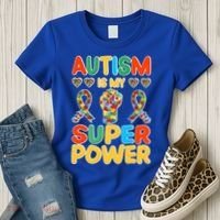 Autism Is My Super Power Women's T-Shirt thumb 3