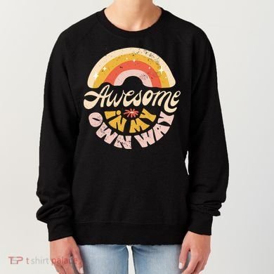 Awesome In My Own Way Vintage Women's Sweatshirt