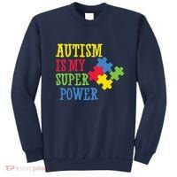 Autism Is My Super Power Sweatshirt thumb 0
