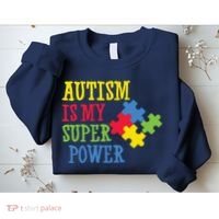 Autism Is My Super Power Sweatshirt thumb 2