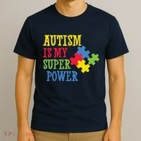 Autism Is My Super Power T-Shirt thumb 3