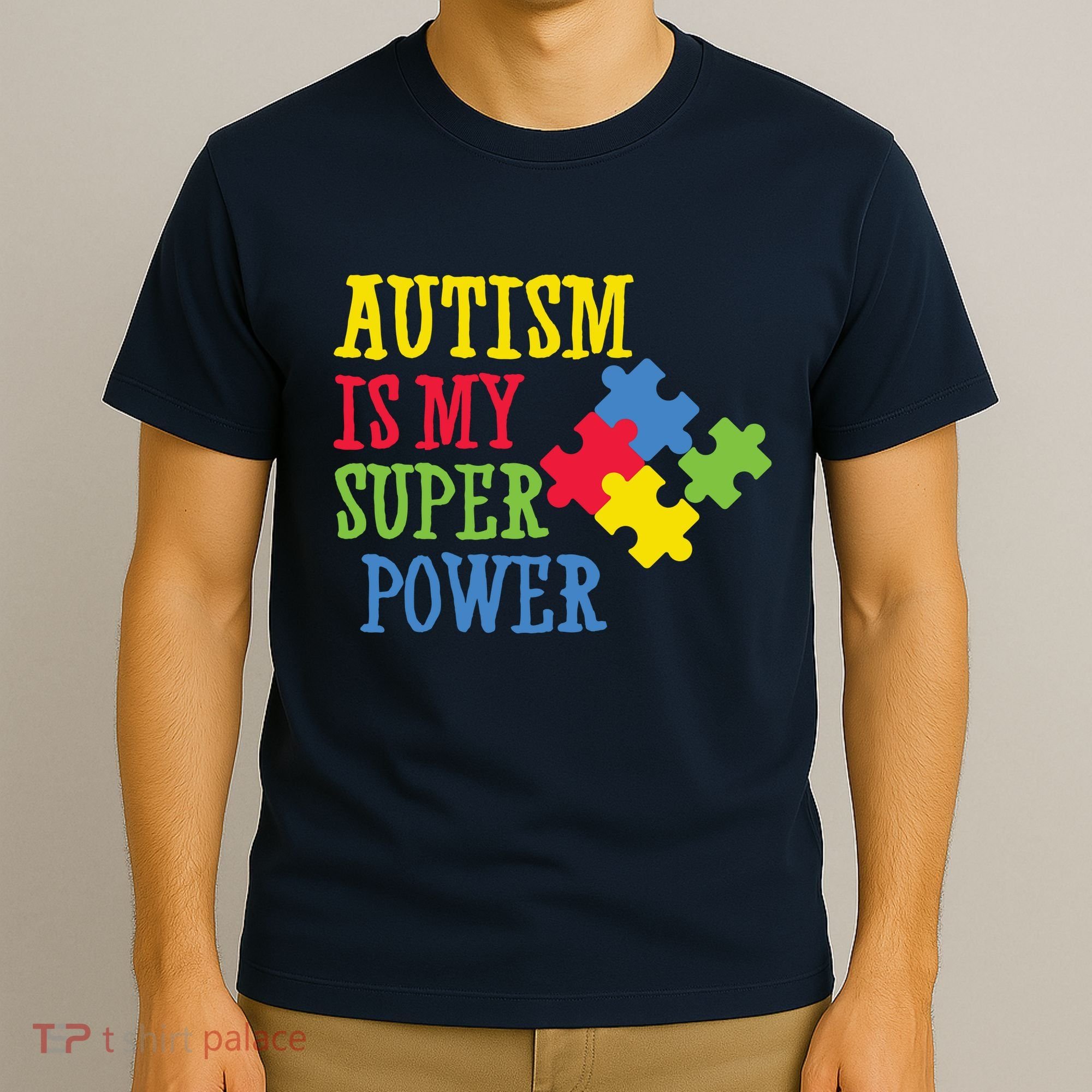 Autism Is My Super Power T-Shirt
