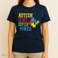 Autism Is My Super Power T-Shirt thumb 4