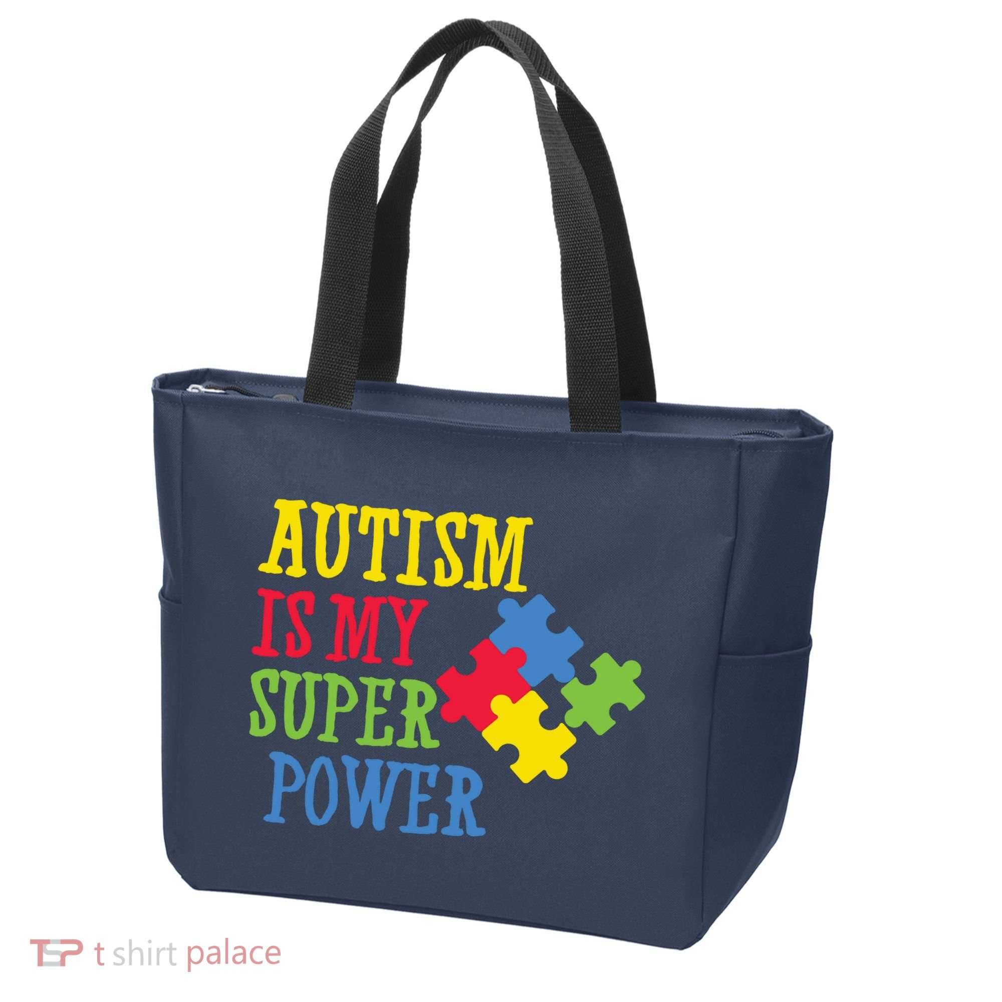 Autism Is My Super Power Tote Bag