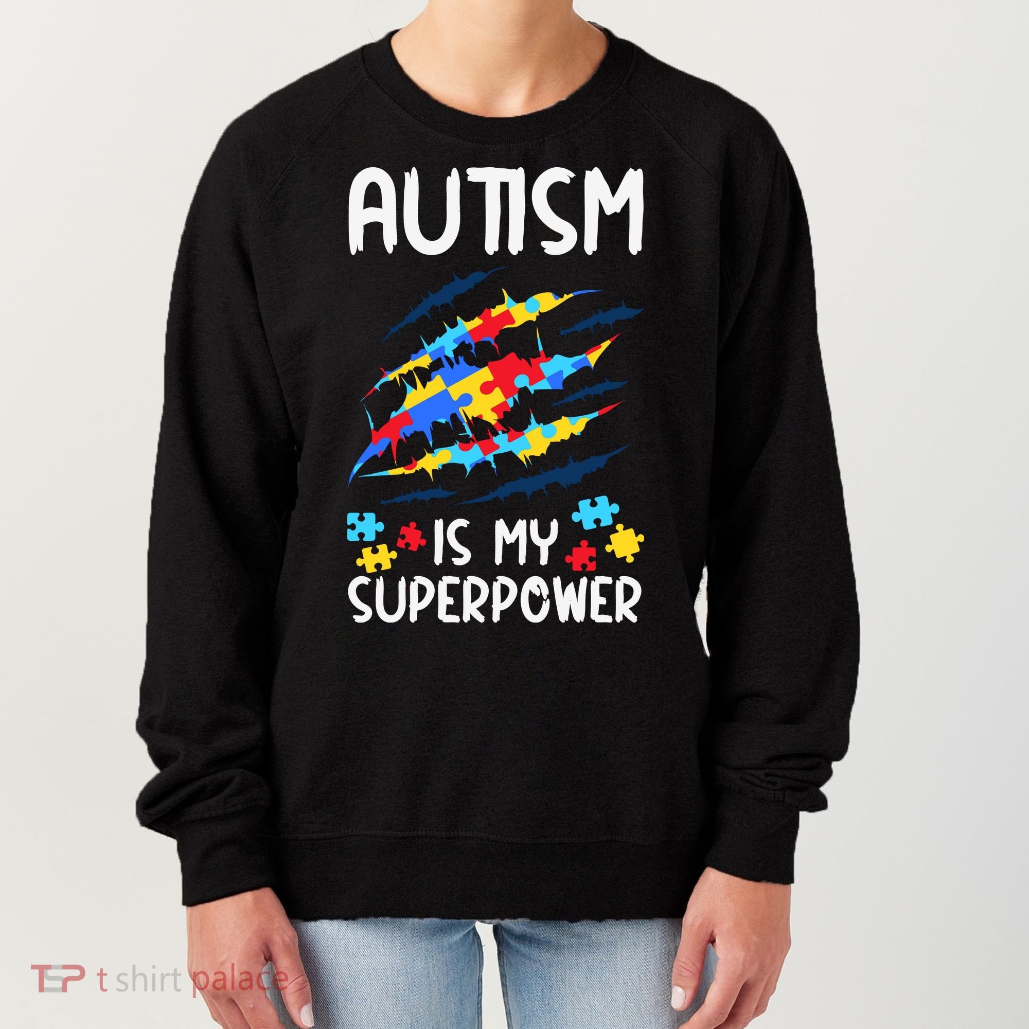 'Autism Is My Superpower Women's Sweatshirt