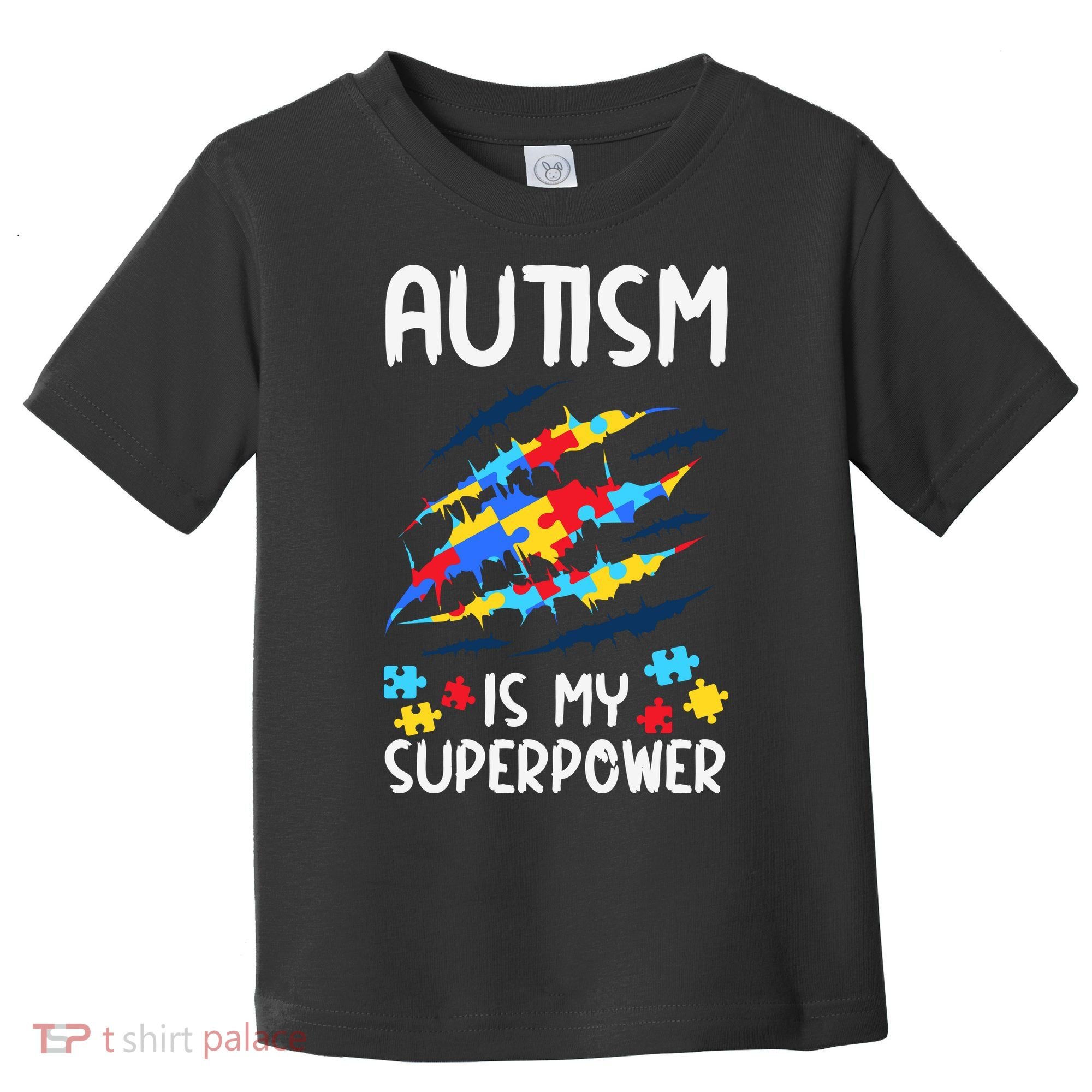'Autism Is My Superpower Toddler T-Shirt