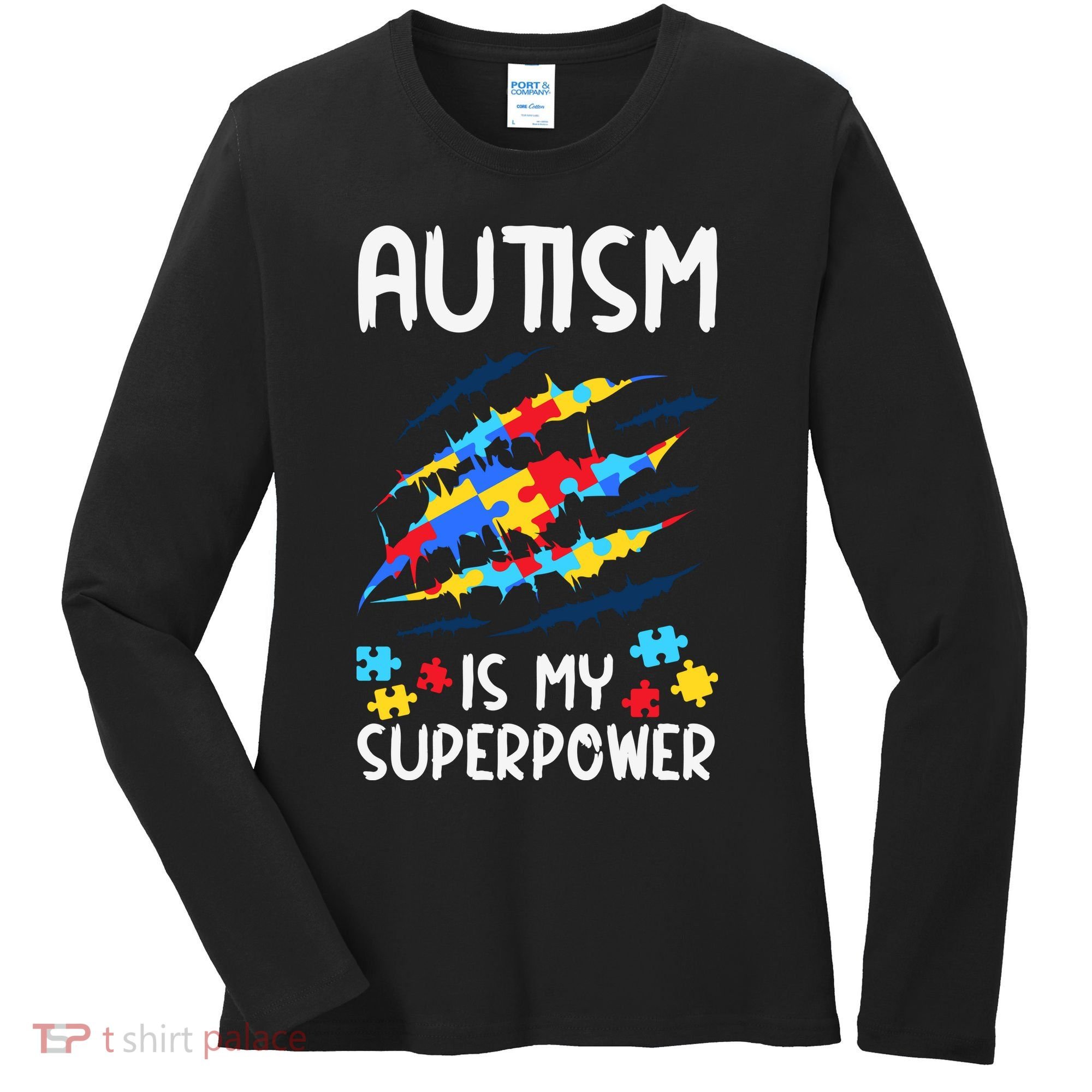 'Autism Is My Superpower Women's Long Sleeve Shirt