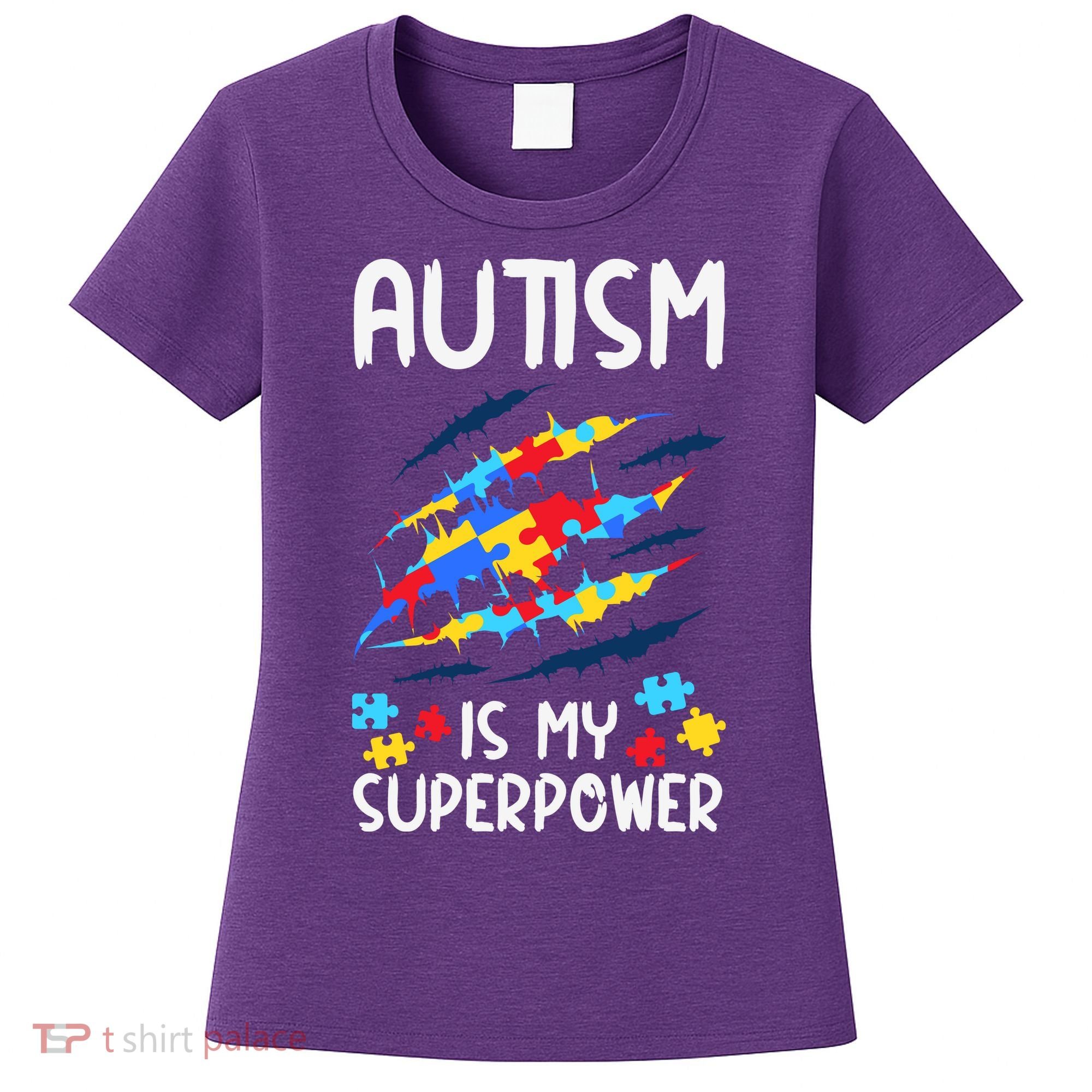 'Autism Is My Superpower Women's T-Shirt