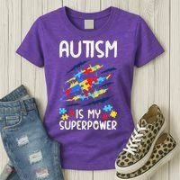 'Autism Is My Superpower Women's T-Shirt thumb 3