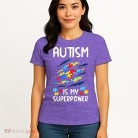 'Autism Is My Superpower Women's T-Shirt thumb 4