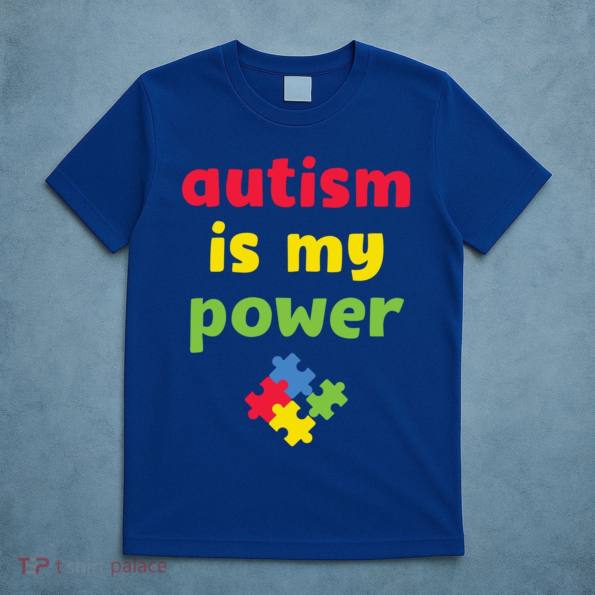 Autism Is My Power Autism Awareness T-Shirt