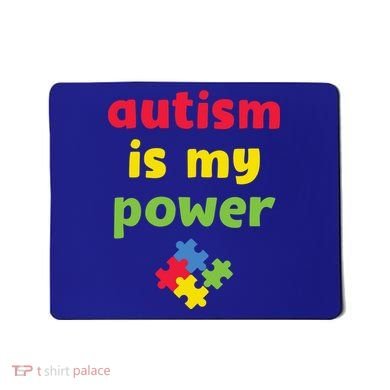Autism Is My Power Autism Awareness Mousepad