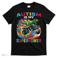 Autism Is My Superpower Dino T Rex Monster Truck T-Shirt thumb 0