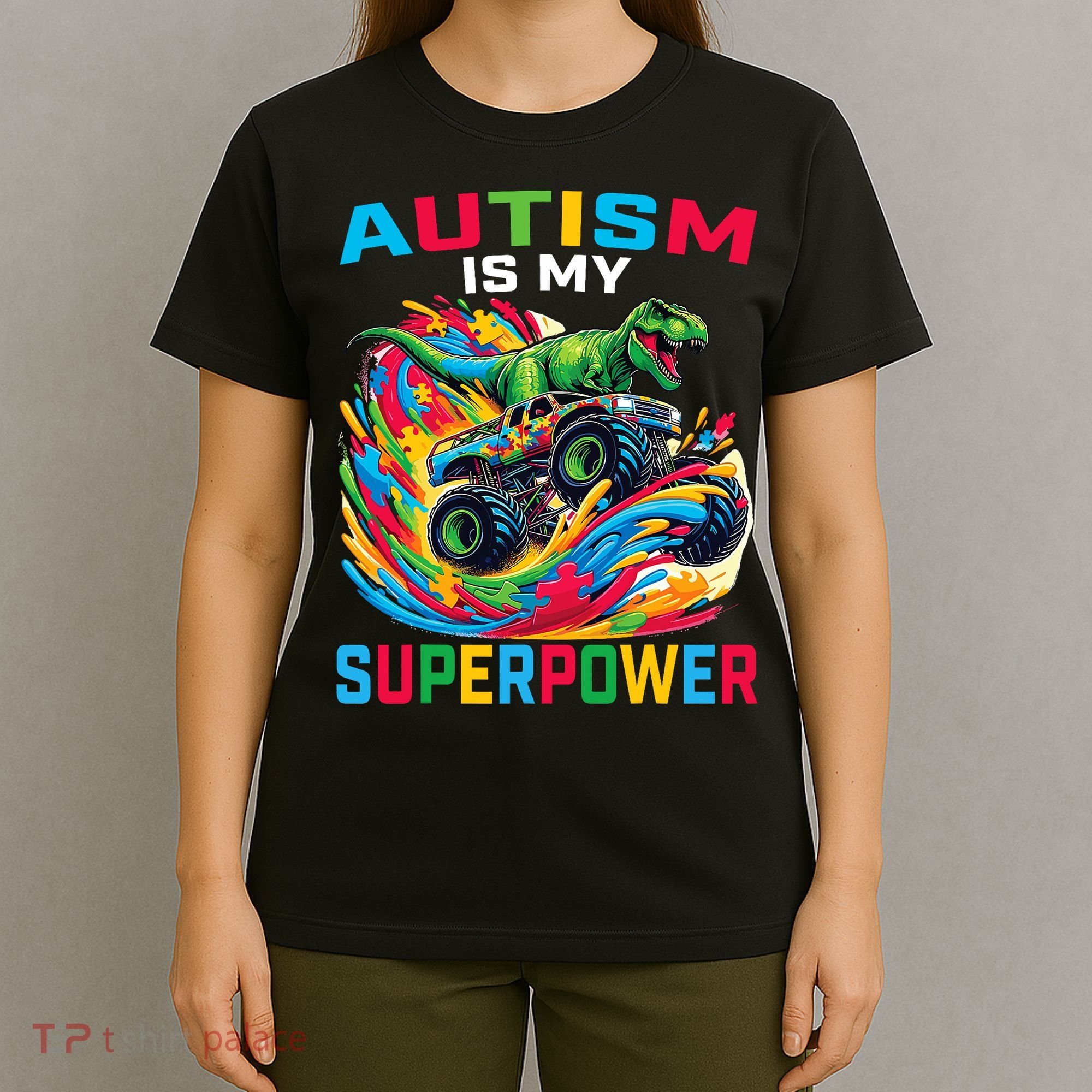 Autism Is My Superpower Dino T Rex Monster Truck T-Shirt