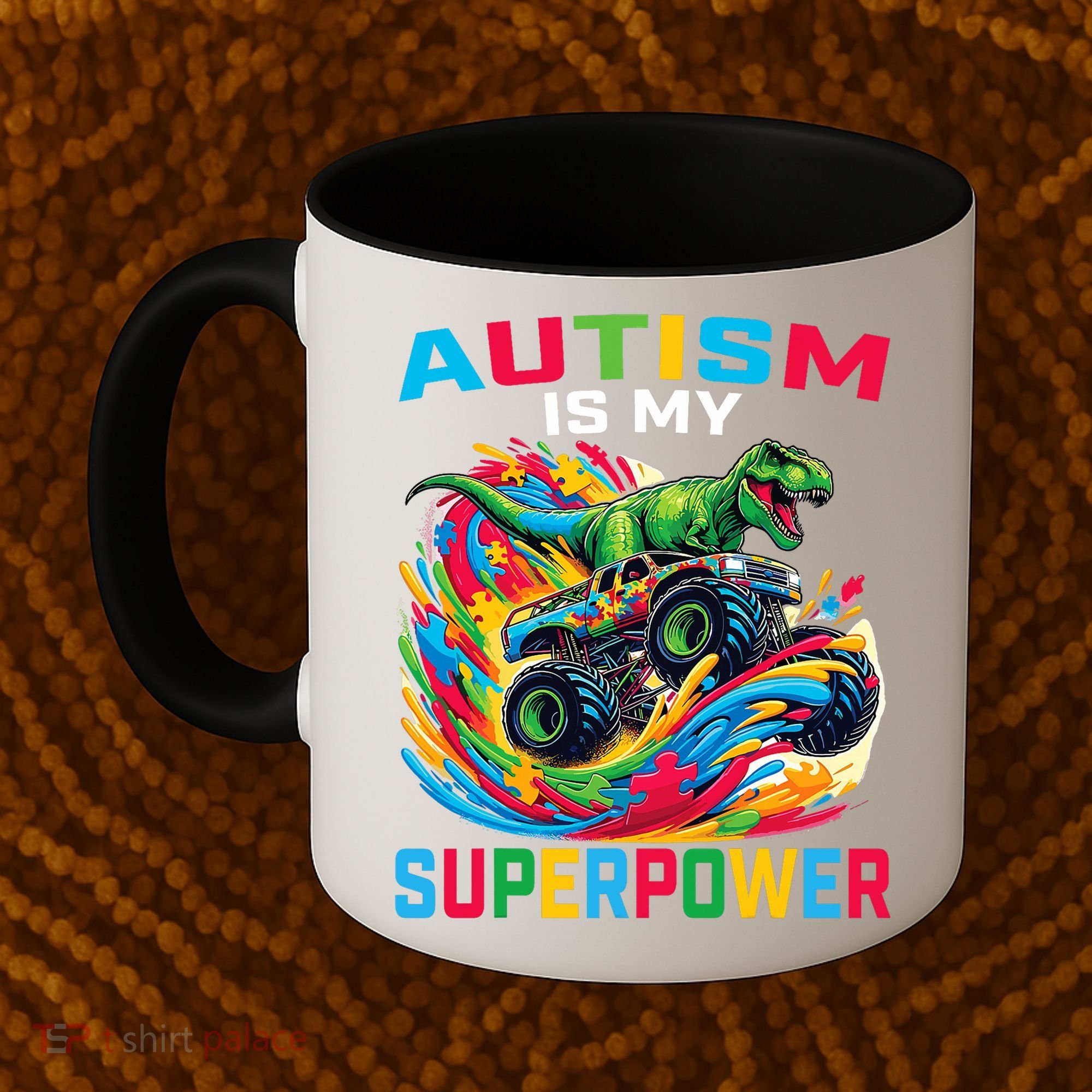 Autism Is My Superpower Dino T Rex Monster Truck Coffee Mug