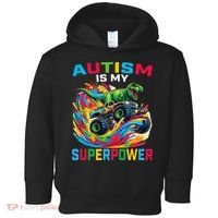 Autism Is My Superpower Dino T Rex Monster Truck Toddler Hoodie thumb 0