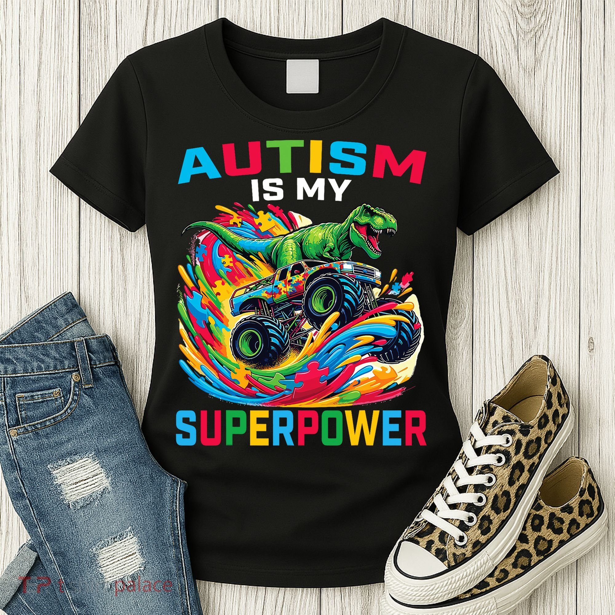 Autism Is My Superpower Dino T Rex Monster Truck Women's T-Shirt