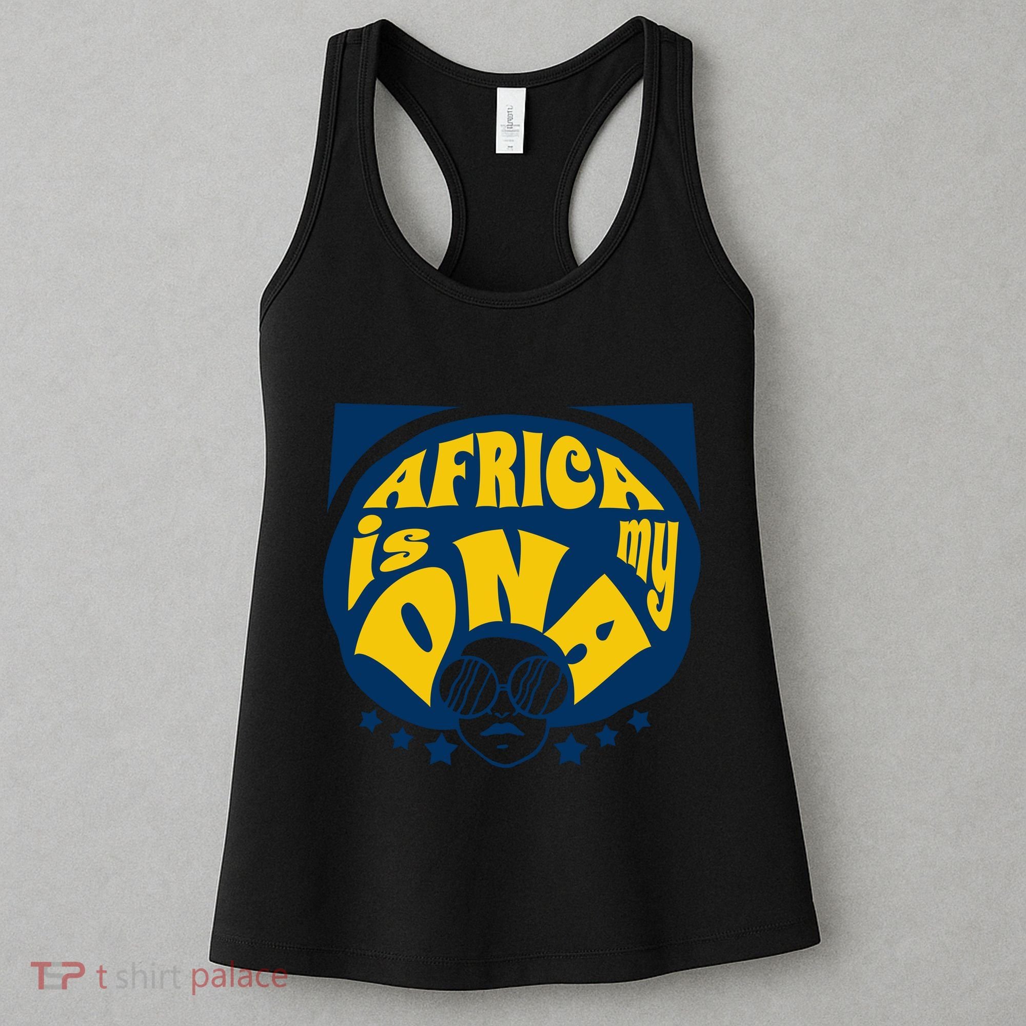 Africa Is My DNA Black History Month Women's Tank Top