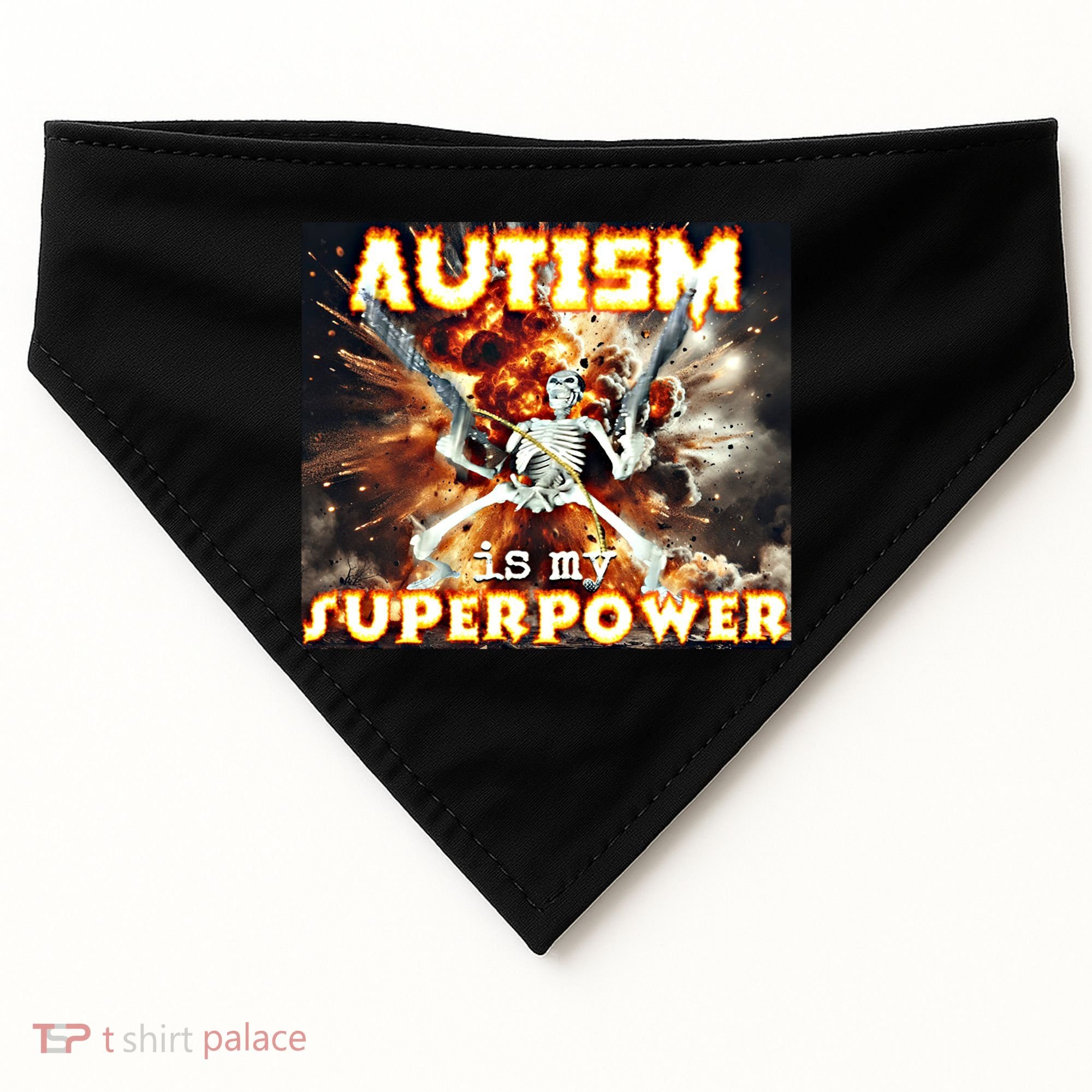 Autism Is My Supper Power Hard Skeleton Meme Oddly Specific Gift USA-Made Doggie Bandana