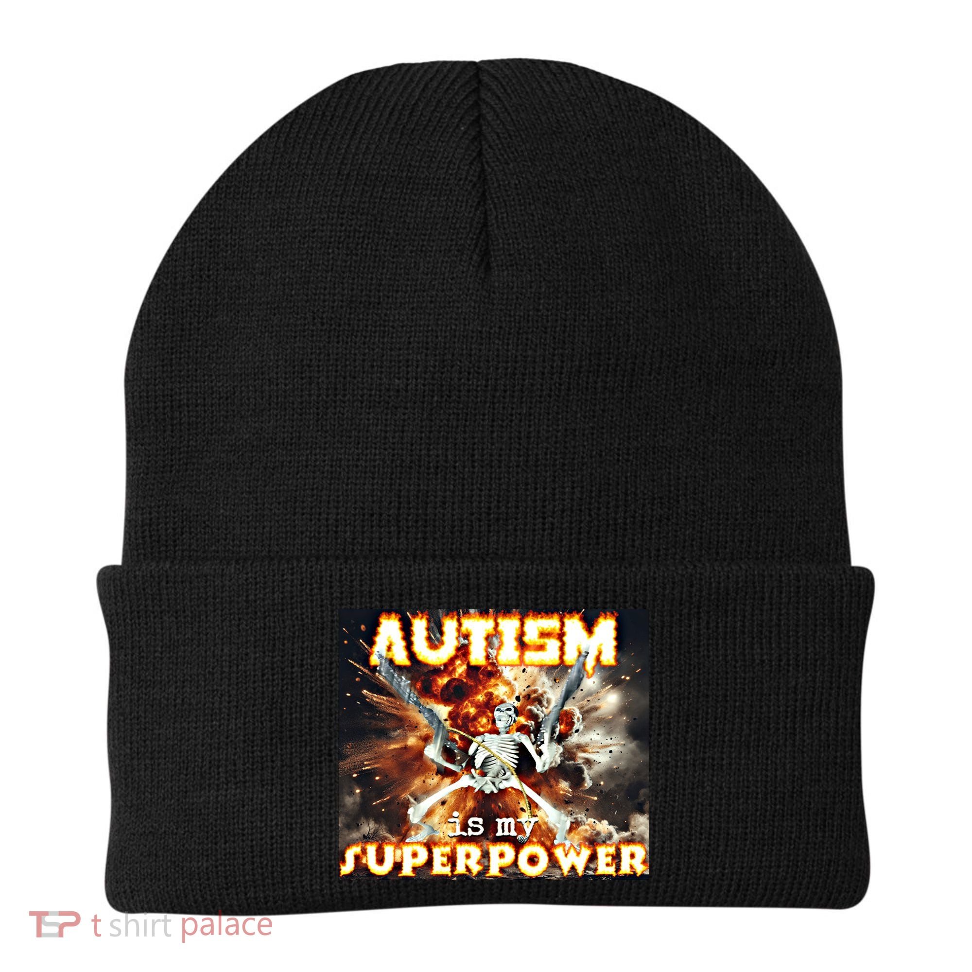Autism Is My Supper Power Hard Skeleton Meme Oddly Specific Gift Beanie