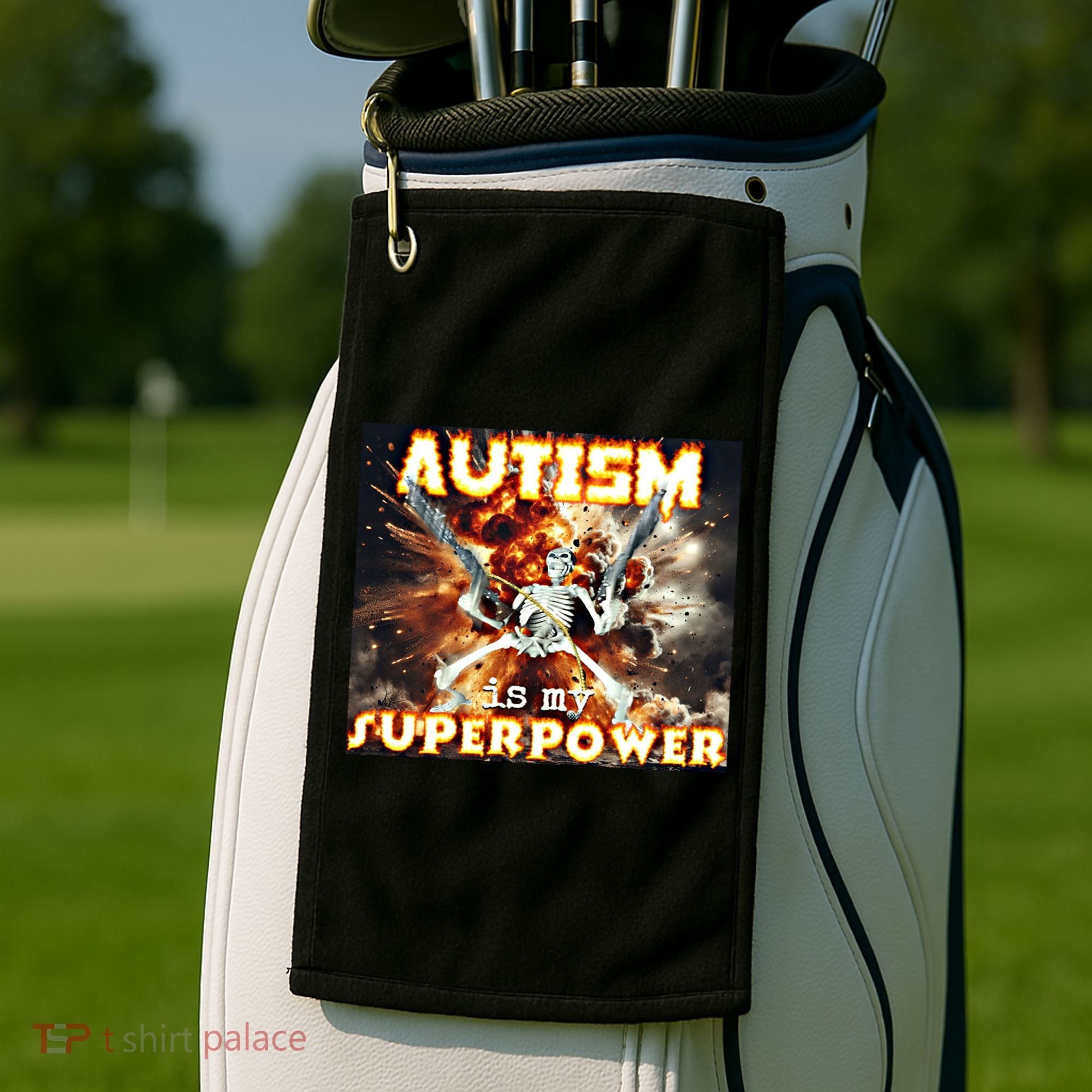 Autism Is My Supper Power Hard Skeleton Meme Oddly Specific Gift Golf Towel