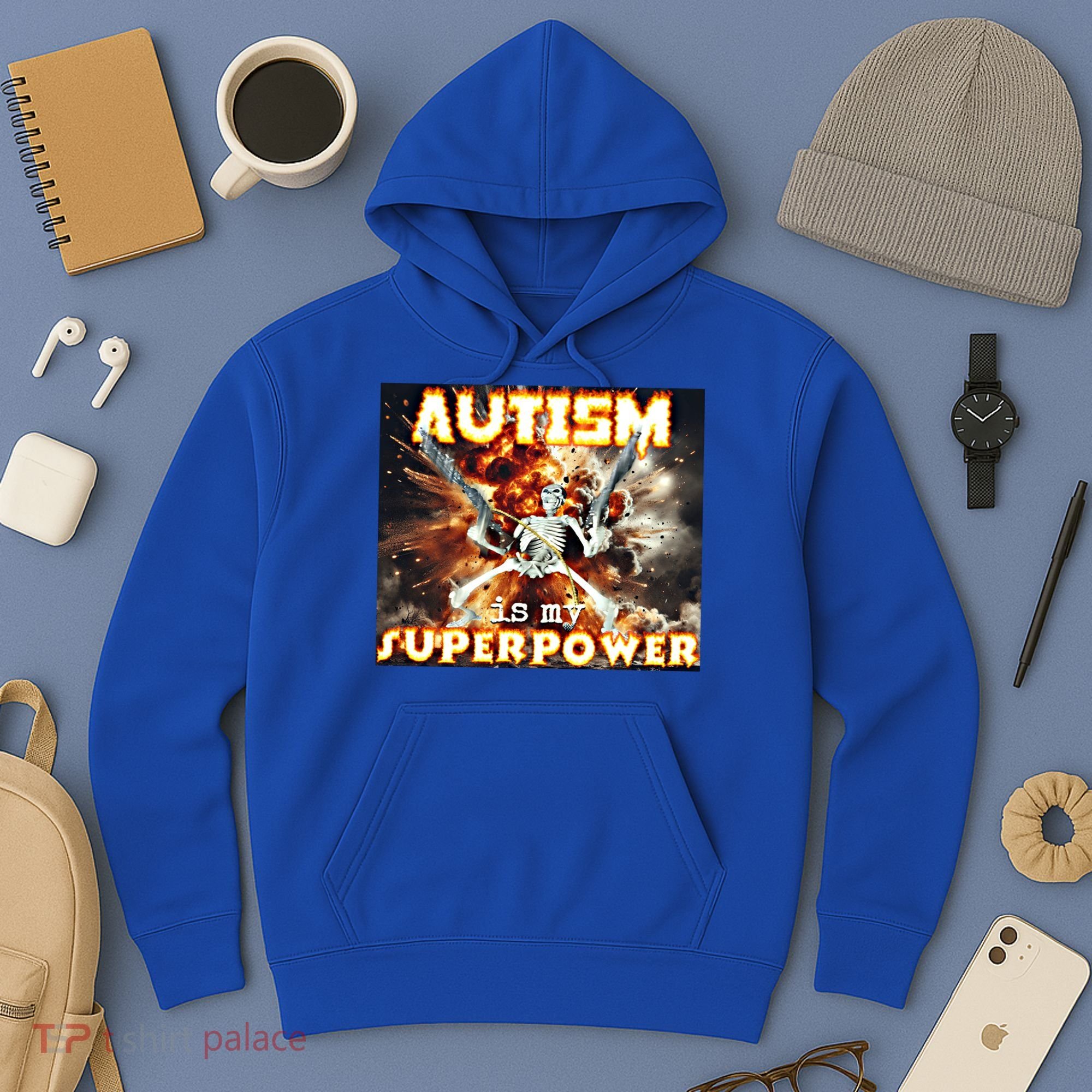 Autism Is My Supper Power Hard Skeleton Meme Oddly Specific Gift Hoodie