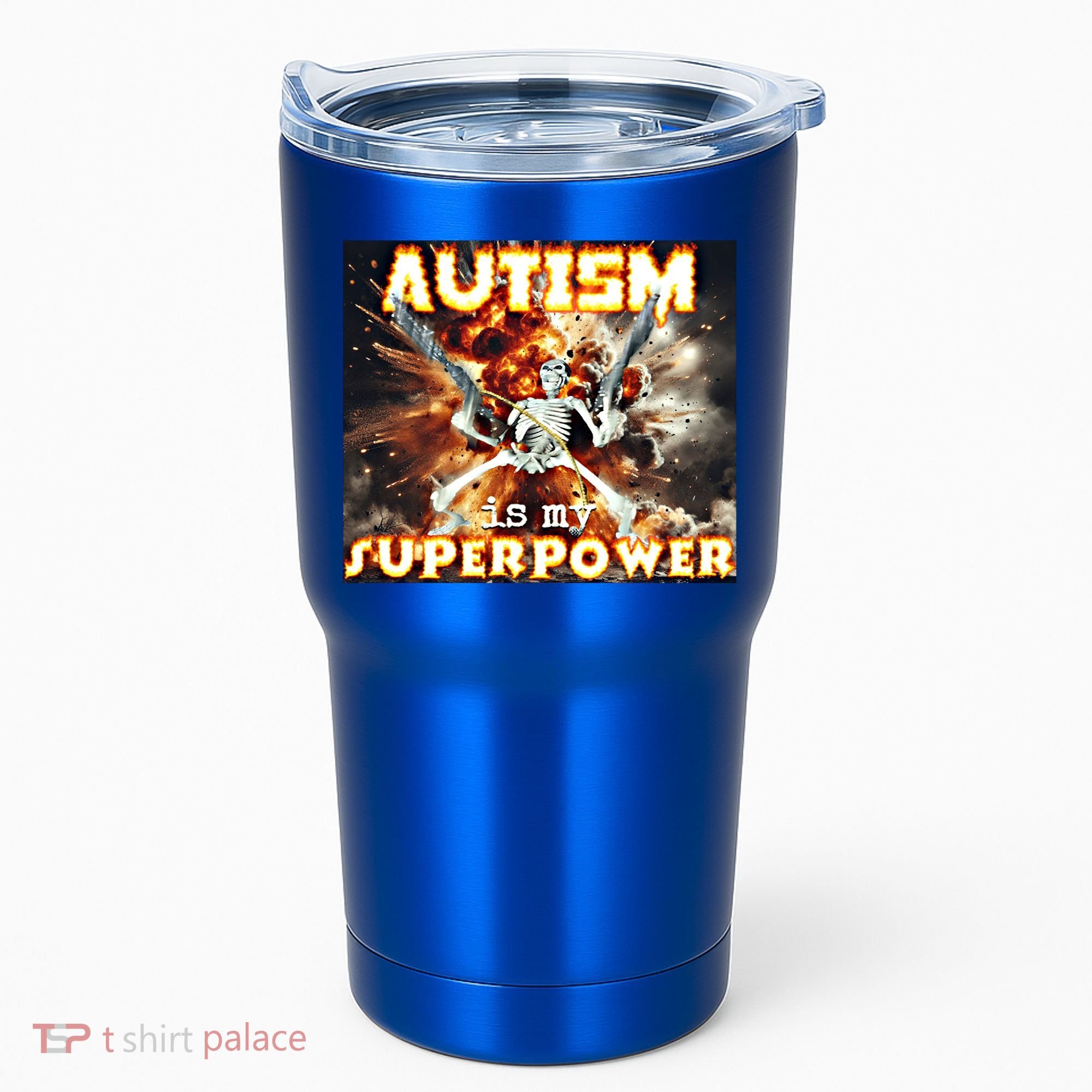 Autism Is My Supper Power Hard Skeleton Meme Oddly Specific Gift Tumbler