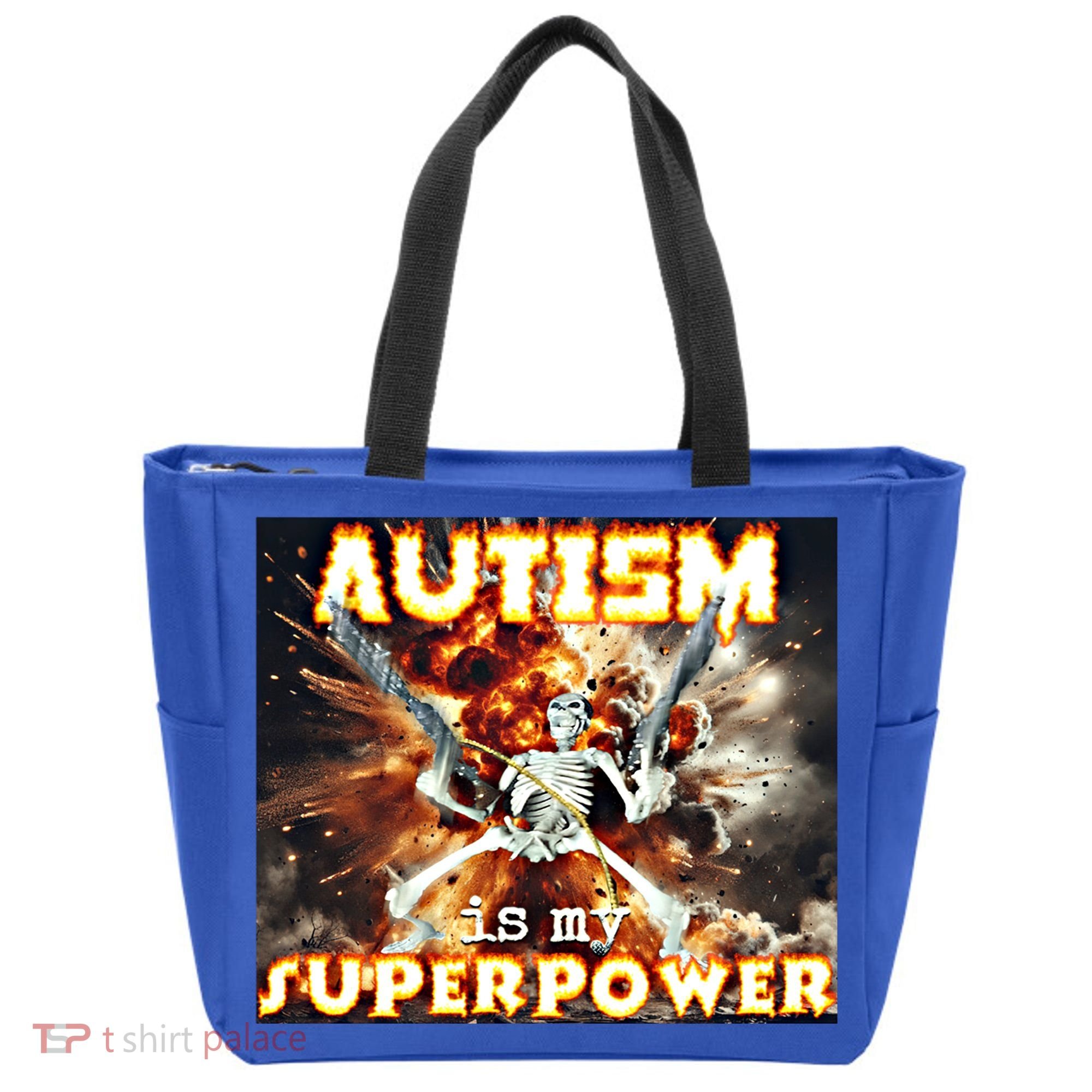 Autism Is My Supper Power Hard Skeleton Meme Oddly Specific Gift Tote Bag