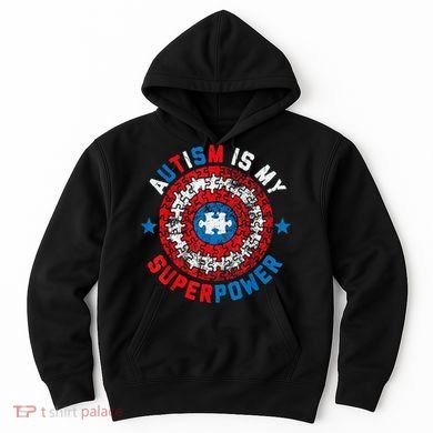 Autism Is My Superpower Autism Awareness Autistic Hoodie