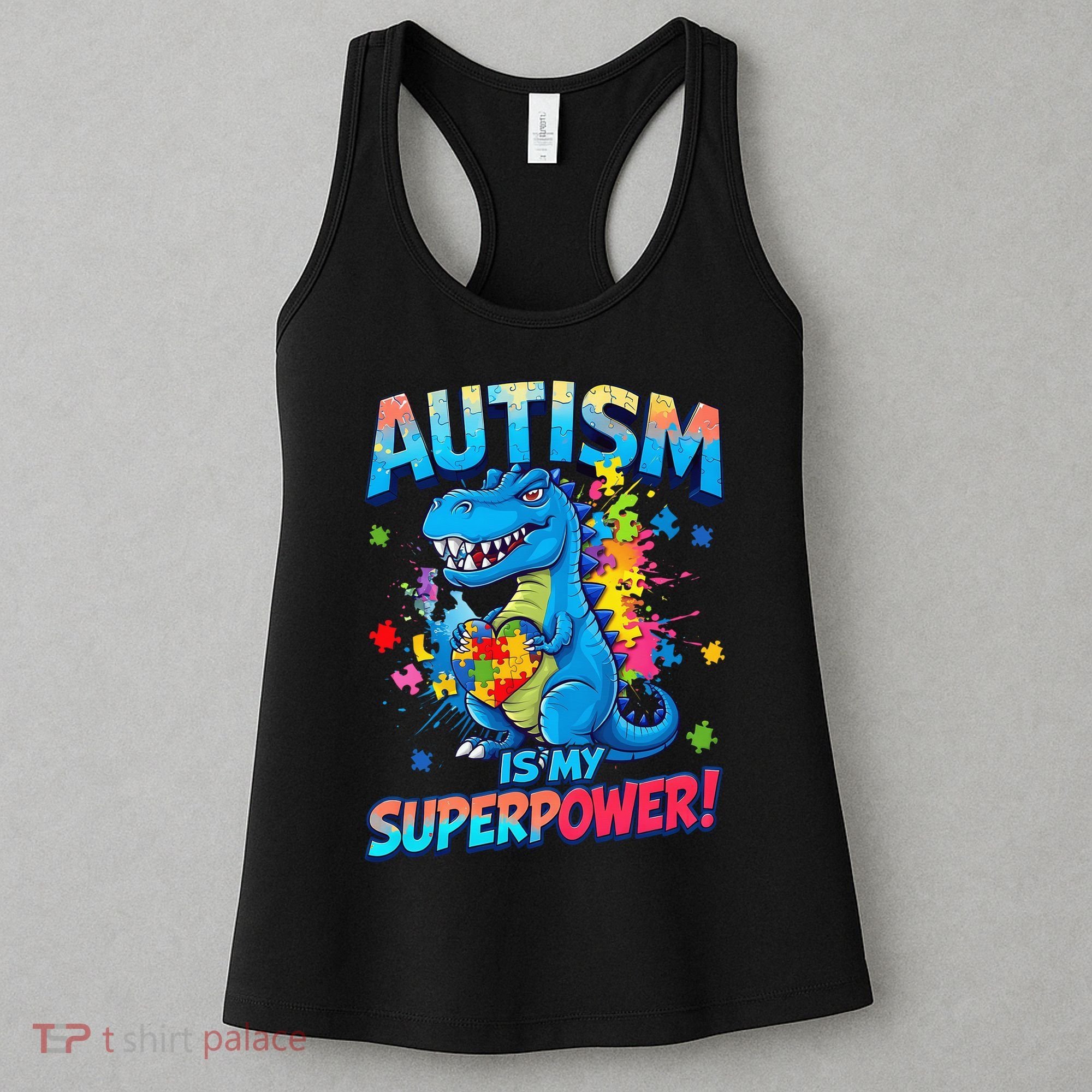 Autism Is My Superpower Dinosaur Autism Awareness Women's Tank Top