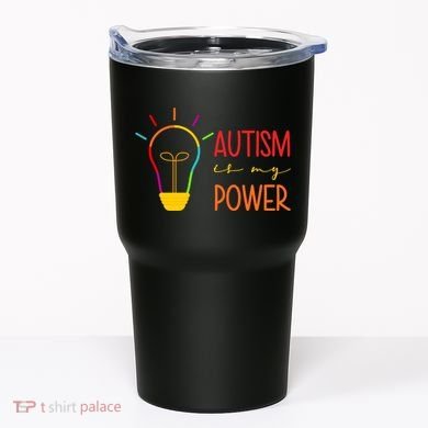 Autism Is My Power Autism Awareness Tumbler