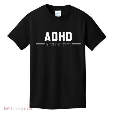 Adhd Is My Superpower Vintage Distressed Design Gift Kids T-Shirt