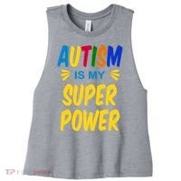 Autism Is My Super Power Women's Racerback Cropped Tank thumb 0