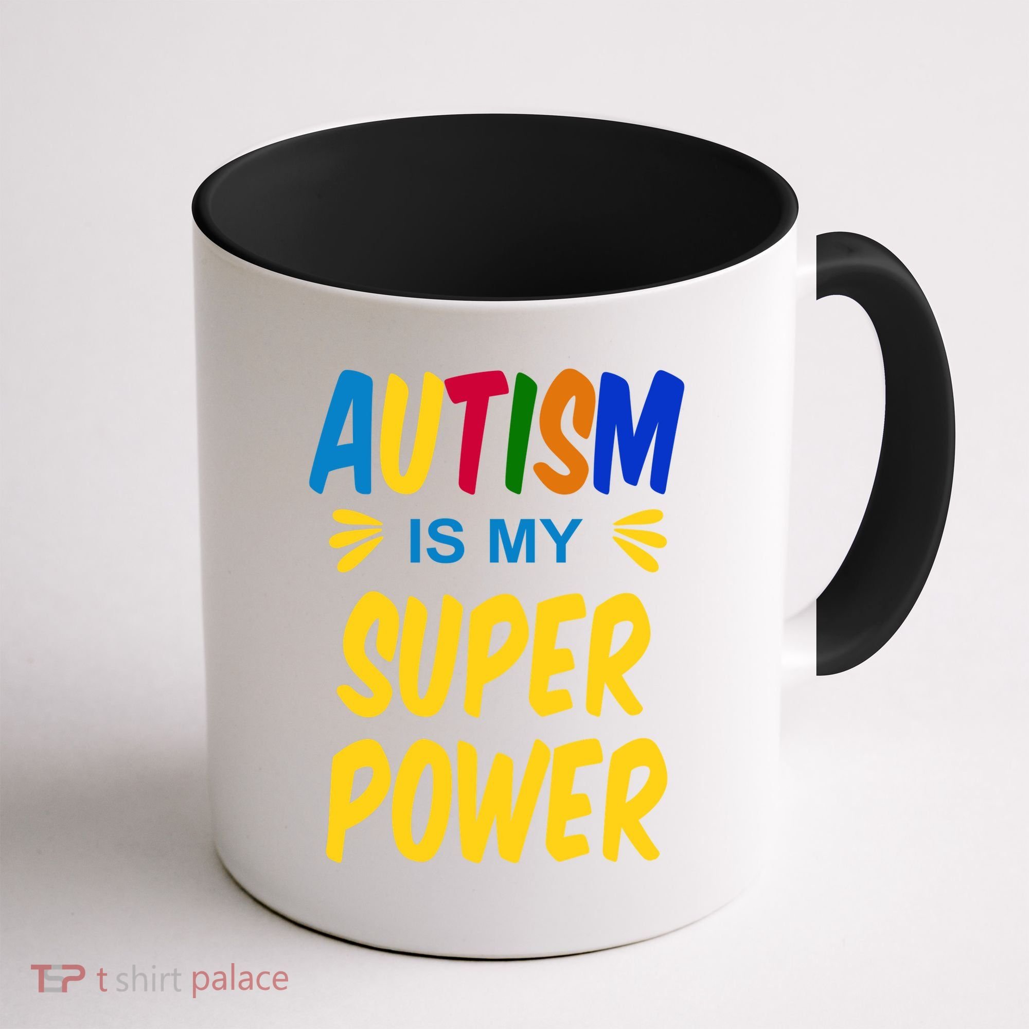 Autism Is My Super Power Coffee Mug