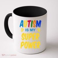 Autism Is My Super Power Coffee Mug thumb 0